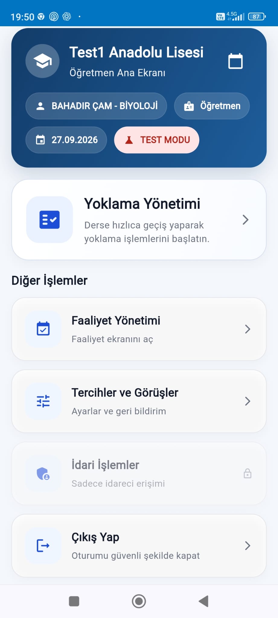 Öğretmen ana ekranında yoklama, faaliyet ve görüş menüleri
